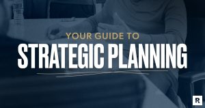 Your Guide to Strategic Planning for Business
